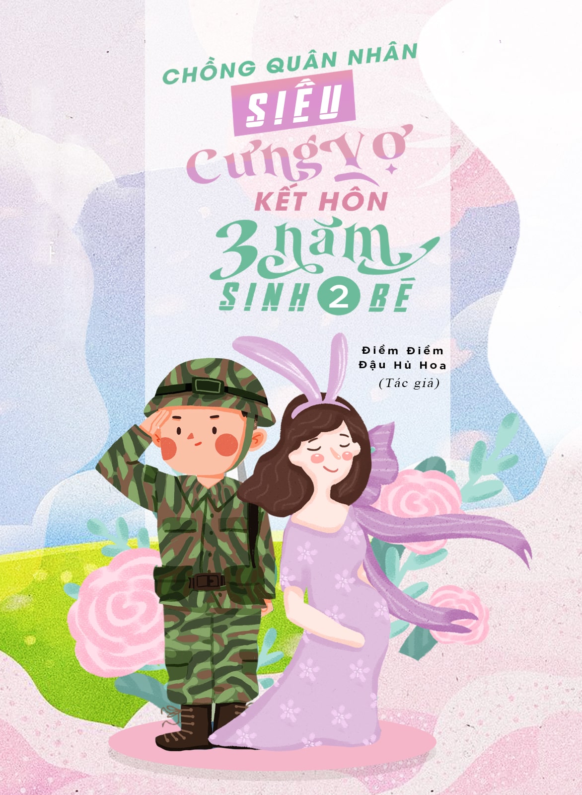 Truyện Chồng Quân Nhân Siêu Cưng Vợ Kết Hôn Ba Năm Sinh Hai Bé